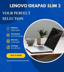 Lenovo IdeaPad Slim 3 for your perfect selection